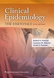 Clinical Epidemiology: The Essentials