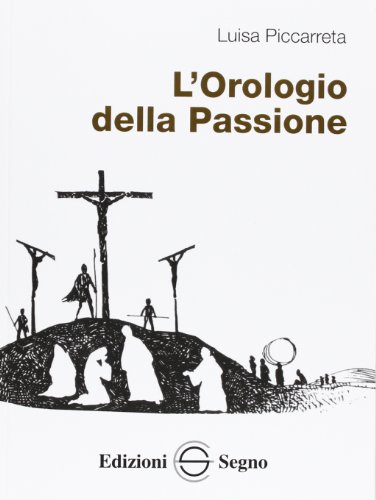 L'orologio della passione