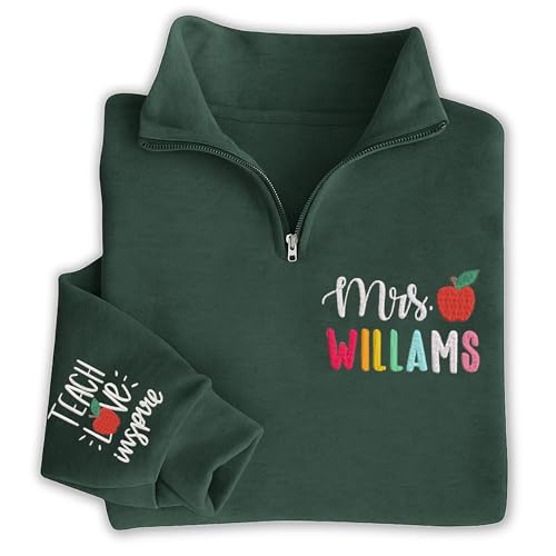 Chillever Personalized Quarter-zip Embroidered Teacher Sweatshirt, Shirt, Hoodie, Custom Teacher Gifts, Back to School 2025