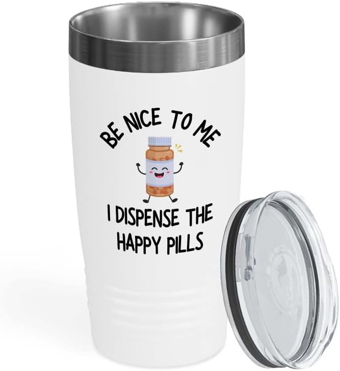 Pharmacist White Edition Viking Tumbler 20oz - Be Nice To Me B - Nurse Doctor Chemist Pharmacy Technician Patient Practicioner Laboratory Research Technologist