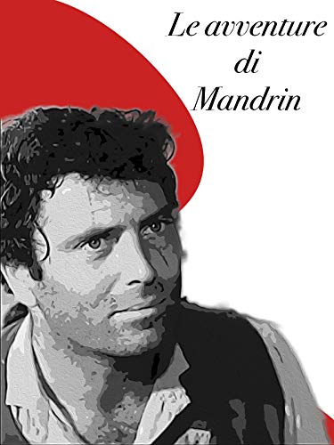 Le avventure di Mandrin