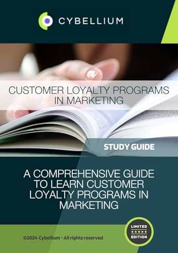 Customer Loyalty Programs in Marketing: A Comprehensive Guide to Learn