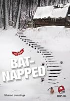BAT-NAPPED 1897039301 Book Cover