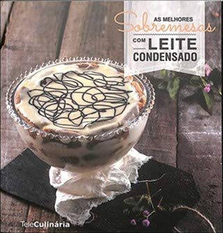 Price comparison product image As Melhores Sobremesas Com Leite Condensado