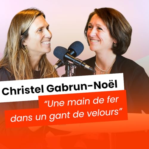 Christel Gabrun-No&euml;l : de Renault-Nissan &agrave; Schneider Electric, une carri&egrave;re de pouvoir et d'&eacute;lan