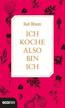 Hardcover Ich koche, also bin ich [German] Book