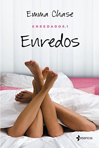 Enredados, 1. Enredos (Romántica Contemporánea)