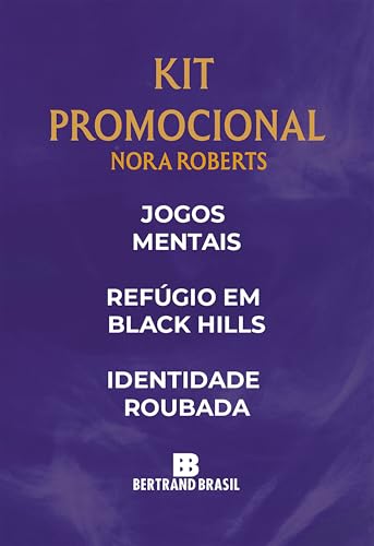 Kit Nora Roberts (Jogos mentais + Refúgio em Black Hills + Identidade roubada) (Portuguese Edition)