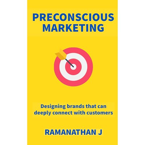 Preconscious Marketing by Ramanathan J episode artwork