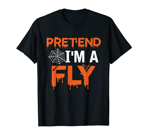 Pretend I'm a Fly Funny Matching Family Halloween T-Shirt