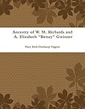 gwinner couchtisch  Ancestry of W. M. Richards and A. Elizabeth \
