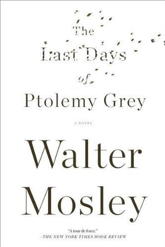 The Last Days of Ptolemy Grey 161129908X Book Cover