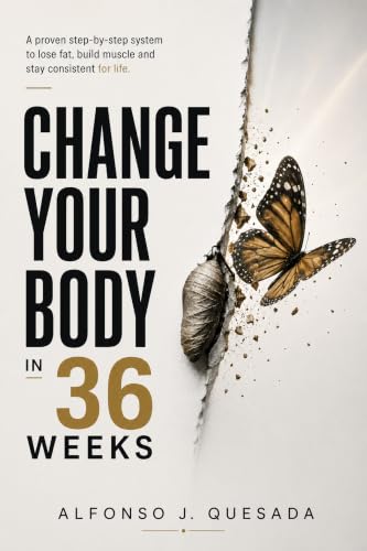 Change your body in 36 weeks