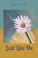 Just Like Me 1521161828 Book Cover