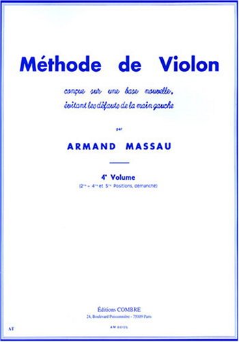 Methode de violon vol4 (2e, 4e et 5e positions) --- violon