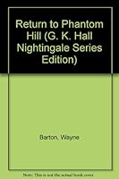Return to Phantom Hill (Thorndike Large Print Western Series) 0385184131 Book Cover