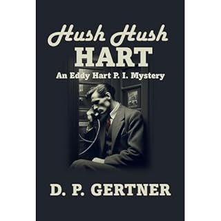 Hush Hush HART Audiolibro Por D. P. Gertner arte de portada