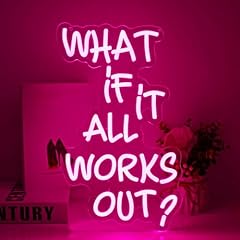 What If It All Works Out