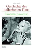  Geschichte des italienischen Films: Cinema Paradiso ?