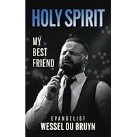 Holy Spirit My Best Friend