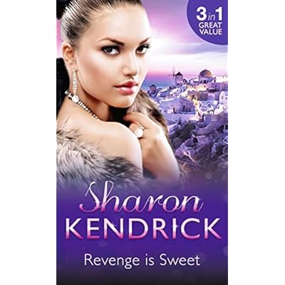 Revenge is Sweet: Getting Even / Kiss and Tell / Settling the Score: Book 1