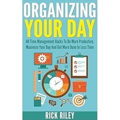 Organizing Your Day Audiolibro Por Rick Riley arte de portada