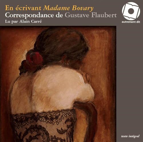 Diseño de la portada del título En &Eacute;crivant Madame Bovary