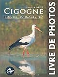  Cigogne: Livre de Photos