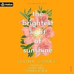 Page de couverture de The Brightest Light of Sunshine
