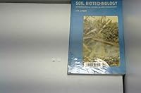 Soil Biotechnology: Microbiological Factors in Crop Productivity 0632009527 Book Cover