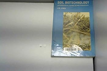 Paperback Soil Biotechnology: Microbiological Factors in Crop Productivity Book