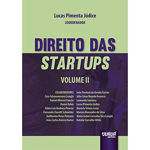Direito das Startups - Volume II