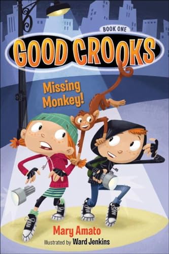 Missing Monkey! (Good Crooks)