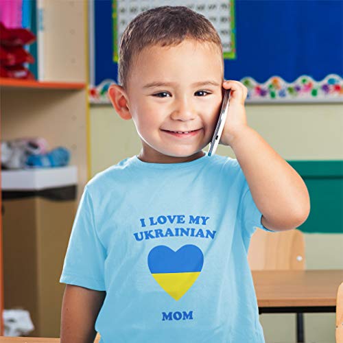 Toddler T-Shirt I Love My Ukrainian Mom Countries Cotton Ukrainian Mom Clothes2