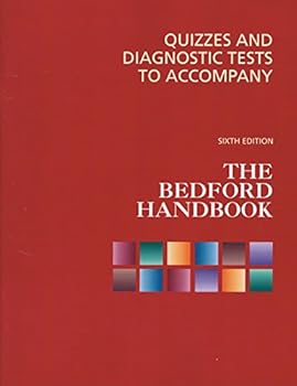 Unknown Binding Quizzes and Diagnostic Tests to Accompany the Bedford Handbook Book