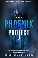 The Phoenix Project (DI Jack MacIntosh) 1726767515 Book Cover