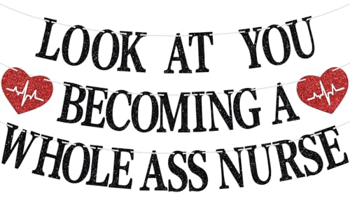 Look at You Becoming a Whole ass �i�[�X�o�i�[ ���� RN/BSN/LPN/NP �O���h�[�T�C�� �Ō�w�Z ���ƃp�[�e�B�[ �f�R���[�V�����p�i �u���b�N�O���b�^�[