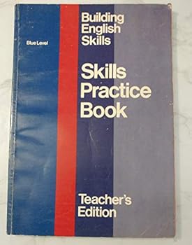 Paperback Skills Practice Book Teacher's Edition (Building English Skills, Blue Level) Book