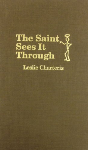 Saint Sees it Through 0891903895 Book Cover