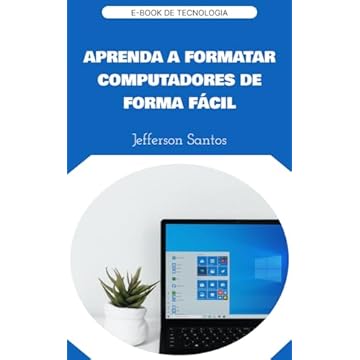 APRENDA A FORMATAR COMPUTADORES DE FORMA FÁCIL