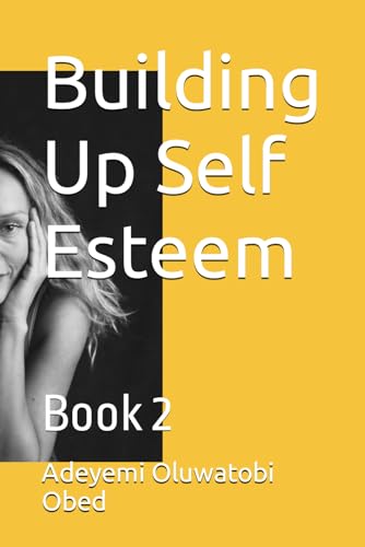 Building Up Self Esteem: Book 2