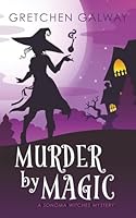Murder by Magic 1939872308 Book Cover