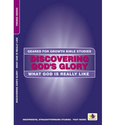 [(Discovering God's Glory: What God Is Really Like)] [ By (author) Leah Cubit ] [January, 2009]