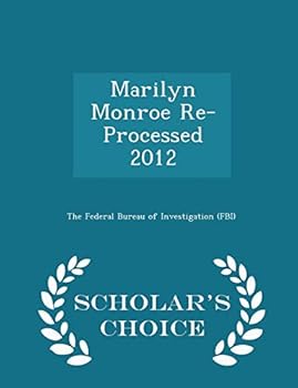 Paperback Marilyn Monroe Re-Processed 2012 - Scholar's Choice Edition Book