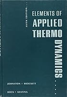 Elements of Applied Thermodynamics 1557502269 Book Cover