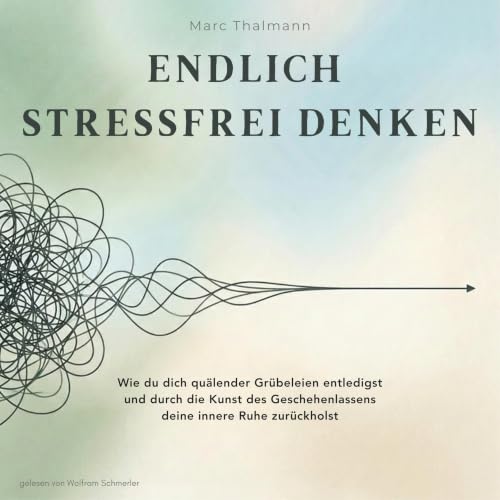 『Endlich stressfrei denken』のカバーアート