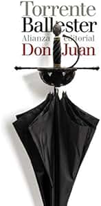 Don Juan (El libro de bolsillo - Bibliotecas de autor - Biblioteca Torrente Ballester)