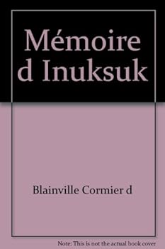 Paperback MEMOIRE D INUKSUK [French] Book