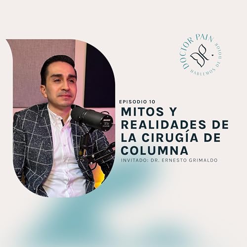 &iquest;Todos los dolores de espalda se tienen que operar? le preguntamos al Dr. Grimaldo, Neurocirujano