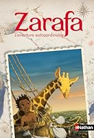 Zarafa : L'aventure extraordinaire 2092536451 Book Cover